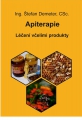 Nabídka knihy Apiterapie - Léčení včelími produkty